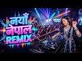 Evergreen Nepali Hits Remix Viral DJ Mix 2026 Nonstop 