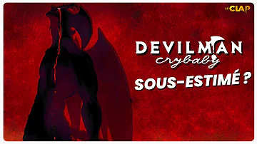 Pourquoi Devilman Crybaby est l'animé de la décennie ? (avec Iconoclaste)