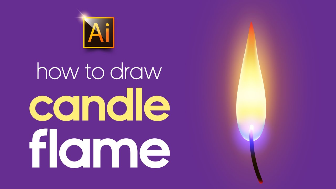 A CANDLE FLAME ADOBE ILLUSTRATOR TUTORIAL FOR BEGINNERS YouTube