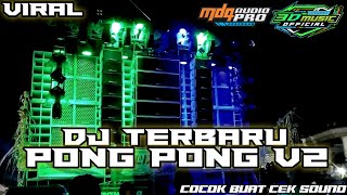 DJ TERBARU - PARTY PONG PONG V2 ||3D MUSIC 