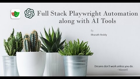 Session 1| Playwright Automation with AI Tools | UI, API,DB &GEN AI|By Mr.Bharath|Dec 16 2025 9.15AM