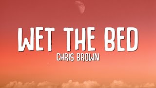 Chris Brown - Wet The Bed (Lyrics) Resimi