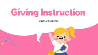 GIVING INSTRUCTIONS (Materi Bahasa Inggris SMP Kelas 8)