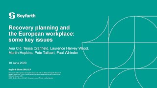 Seyfarth Webinar: Recovery planning and the European Workplace: Some Key Issues