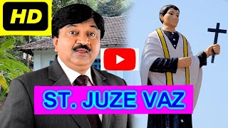 Konkani Songs - St JUZE VAZ - By Edwin D'Costa / Singer Anthony San (A miraculous Song)