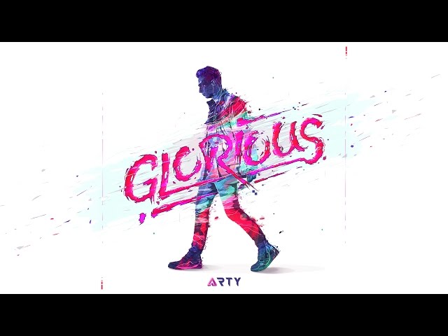 Arty - Glorious