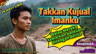 Takkan KUJUAL IMANKU walau dilanda derita✝️🎶💖 #lagurohaniterbaru #katolik #kristen #denantokh