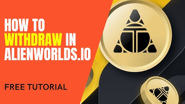 How to Withdraw in Alienworlds.io | Alien Worlds Blockchain Game