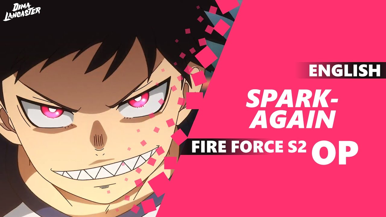 Spark-Again (From Fire Force Season 2) - Single - Album by