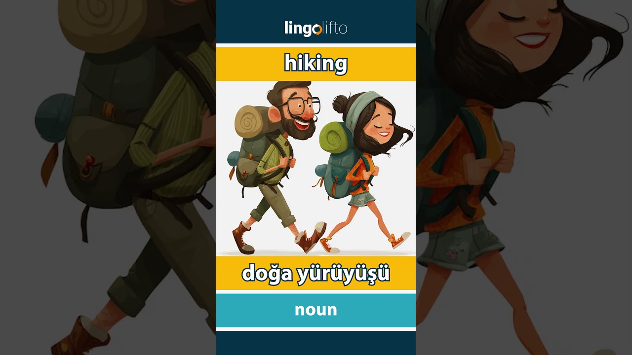 🇬🇧🇹🇷 hiking - doğa yürüyüşü : learn English : İngilizce öğrenelim : vocabulary builder