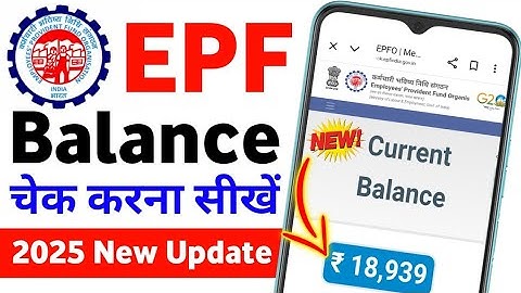 How to Check EPF Balance Online in2025 |पीएफ बैलेंस कैसे चेक करें | With NewUpdate Explained 2025