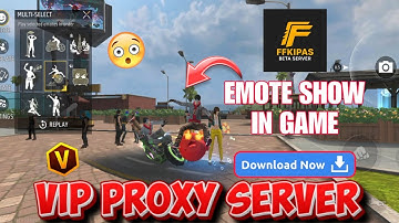 EMOTE SHOW PROXY SERVER HOW TO DOWNLOAD | GAMEPLAY PROXY SERVER | VIP FFKIPAS BETA PROXY SERVER