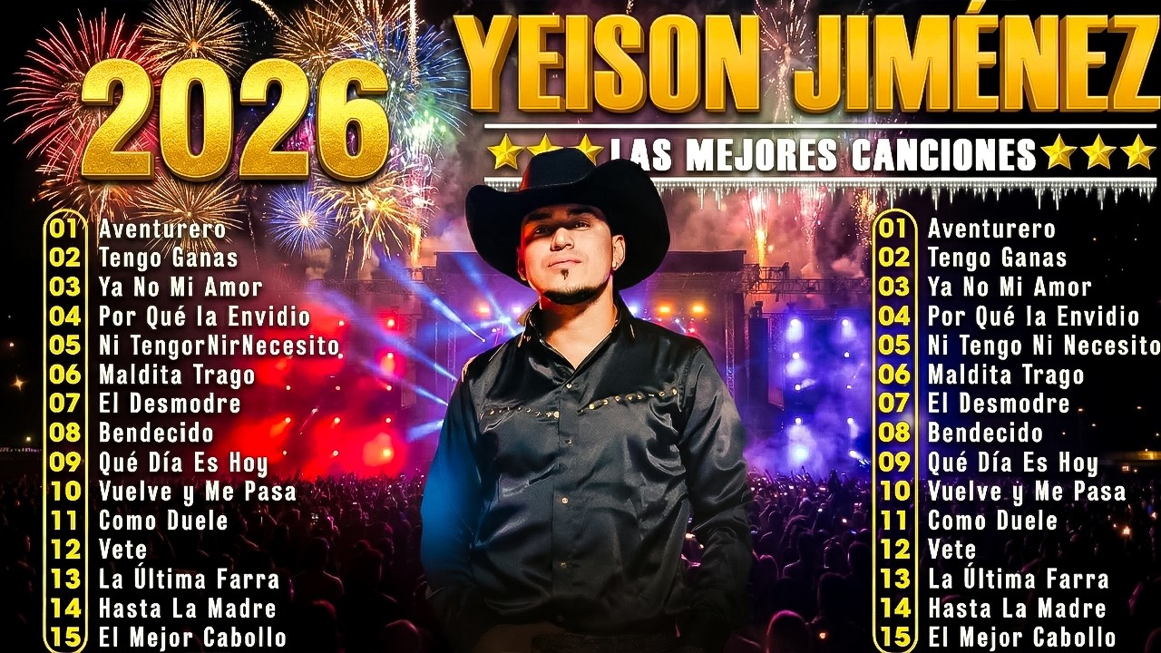 Yeison Jimenez Grandes Exitos Enganchados🕊️🔥Sus Mejores Éxitos 2026