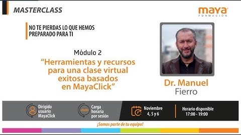 Master Class - Dr. Manuel Fierro -  Módulo 2 - Clase 2