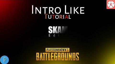 Make Intro like Pubg Mobile || Tutorial || Kinemaster Tutorial