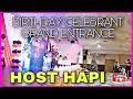 BIRTHDAY CELEBRANT GRAND ENTRANCE | HOST HAPI