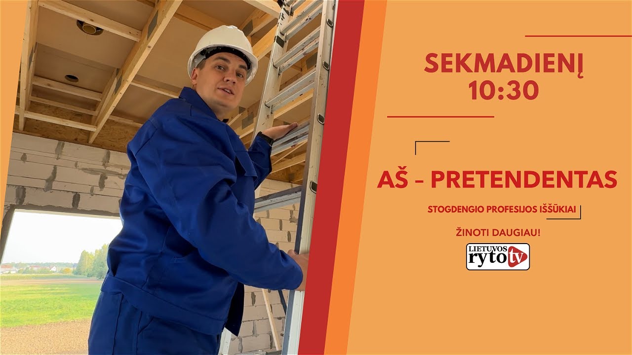 „Aš – pretendentas“: stogdengio profesijos iššūkiai (2024-10-06)