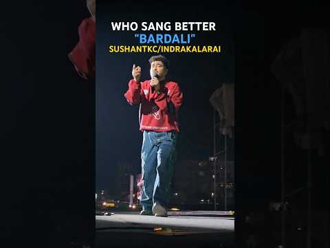 Who Sang Better Bardali SushantKc IndrakalaRai Shorts Trendingnow 