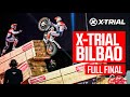 2020 FIM X-Trial World Championship | BILBAO FINAL | Bou vs Raga | X-TRIAL