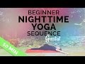 Beginner Bedtime Yoga Sequence | Greatist Yoga | 10-min Nighttime Yoga for Beginners