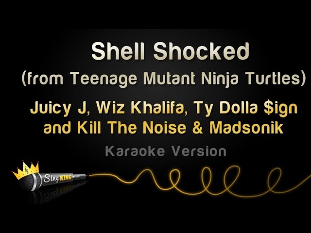 Juicy J, Wiz Khalifa, Ty Dolla Sign - Shell Shocked ft. Kill The Noise &  Madsonik (Lyrics on Screen) 