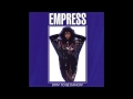 Empress - Dyin' To Be Dancin'