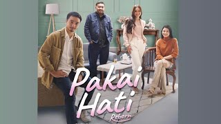 UTHY - Pakai Hati 'Reborn' (Music Lyric) Original Soundtrack From