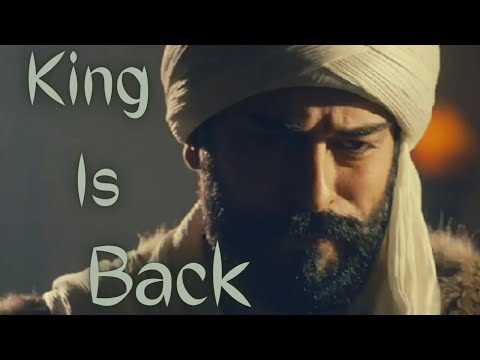 Kral geri döndü||King is Back||kurulus Osman||Rise of ottoman||Anas Edits