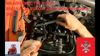 WŁADIMIREC T25 RUSKI REGULACJA LUZÓW ZAWOROWYCH -РЕГУЛИРОВКА ЗАЗОРОВ КЛАПАНОВ REGULATE VALVE ENGINE