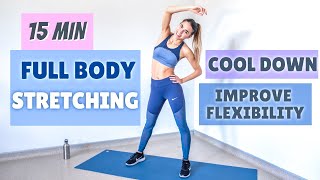 15 MIN STRETCHING & COOL DOWN AFTER WORKOUT - exercises for RECOVERY and FLEXIBILITY
