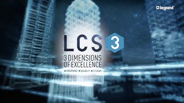 LCS3 | 3 Dimensions of excellence