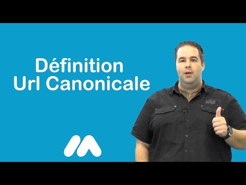 Définition Url Canonicale - Vidéos formation - Tutoriel vidéos - Market Academy par G. Sanchez
