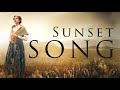 Sunset Song - Official Trailer