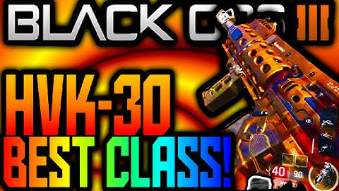 Call of Duty Black Ops 3 "HVK-30" BEST CLASS SETUP & REVIEW! Assault Rifle Create-a-Class & Gameplay
