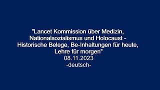 "Lancet Kommission über Medizin, Nationalsozialismus und Holocaust..." - deutsche Übersetzung