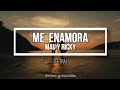 Me enamora - Mau y Ricky (LETRA)