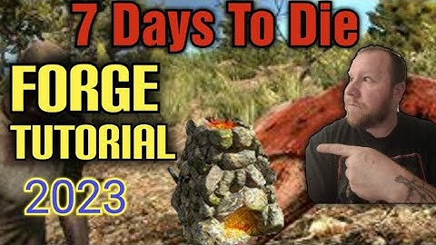 THE ONLY FORGE TUTORIAL YOU WILL EVER NEED - 7 Days To Die #fyp #7DaysToDie #gaming