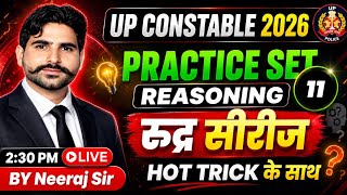 UP Constable 2026 Reasoning Practice 11 | Rudra Series | Important Questions + Tricks |by neeraj sir
