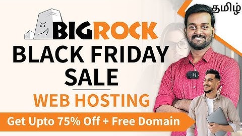 BigRock Black Friday Sale 🔥 | Best Web Hosting For Wordpress Blog & Business Website | Tamil