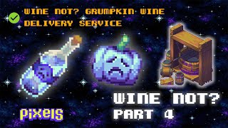 Grumpkin Wine Delivery Service - Wine Not? series Part 4 - Pixels Game