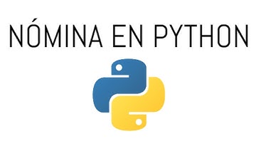 COMO HACER UNA NÓMINA EN PYTHON (EJERCICIO)