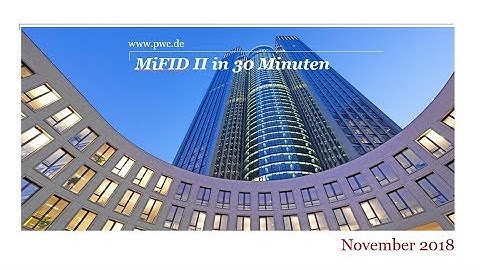MiFID II Webinar, Folge 4: Geeignetheitserklärung und Best Execution