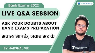 Ask Your Doubts About Bank Exams Preparation | Live Q&A Session | Harshal Sir | Bank Exams 2022/2023