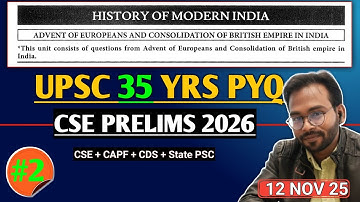 UPSC 35 Years PYQ | Modern History Part-2 | Advent of Europeans | CSE Prelims 2026