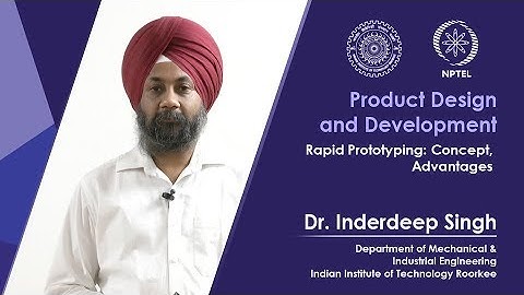 Lec 19 Rapid Prototyping: Concept, Advantages