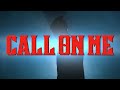 Johnny Sky - Call On Me (Official Video)