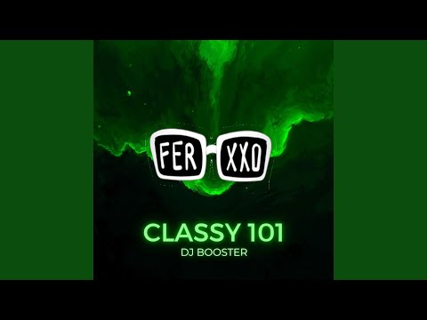 Classy 101 (Remix)