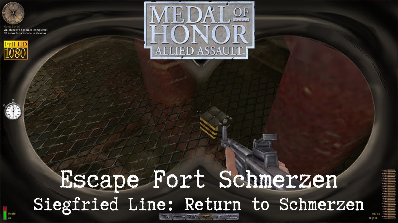 Medal of Honor Allied Assault M06 Return to Schmerzen E08 Escaping Fort ...