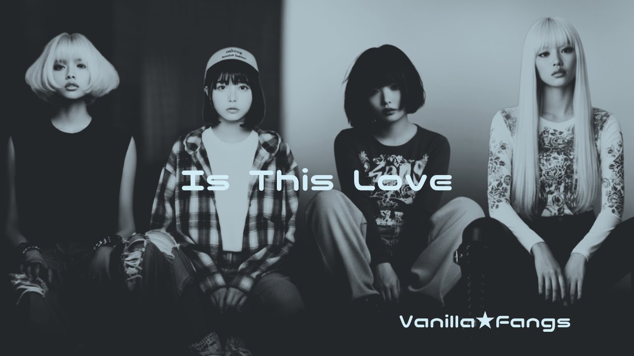 【AI Band MV】『Is This Love』-Vanilla★Fangs  ／