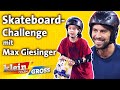 Wie gut skatet Max Giesinger? Skate-Parcour vs. junge Vizemeisterin | Klein gegen Groß